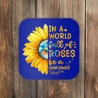 In A World Full Of Roses Be A Sunflower Coaster thumb 0