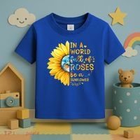 In A World Full Of Roses Be A Sunflower Toddler T-Shirt thumb 3