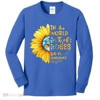 In A World Full Of Roses Be A Sunflower Kids Long Sleeve Shirt thumb 0