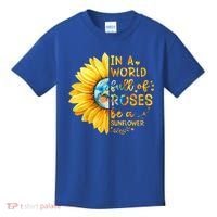 In A World Full Of Roses Be A Sunflower Kids T-Shirt thumb 0