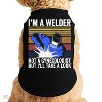 I'm A Welder Not A Gynecologist But I'll Take A Look Doggie Tank thumb 0