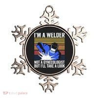 I'm A Welder Not A Gynecologist But I'll Take A Look Ornament thumb 0