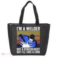 I'm A Welder Not A Gynecologist But I'll Take A Look Tote Bag thumb 0