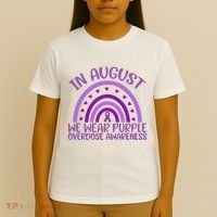 In August We Wear Purple Overdose Awareness T-Shirt thumb 4