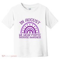 In August We Wear Purple Overdose Awareness Toddler T-Shirt thumb 0