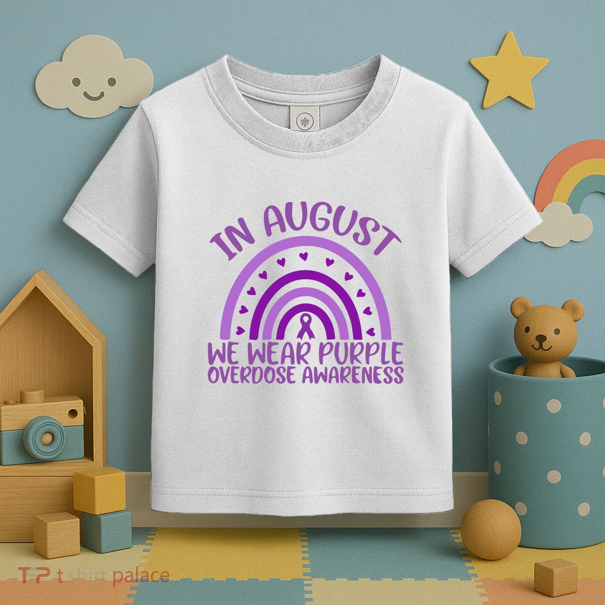 In August We Wear Purple Overdose Awareness Toddler T-Shirt