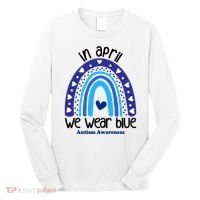 In April We Wear Blue Autism Awareness Long Sleeve Shirt thumb 0