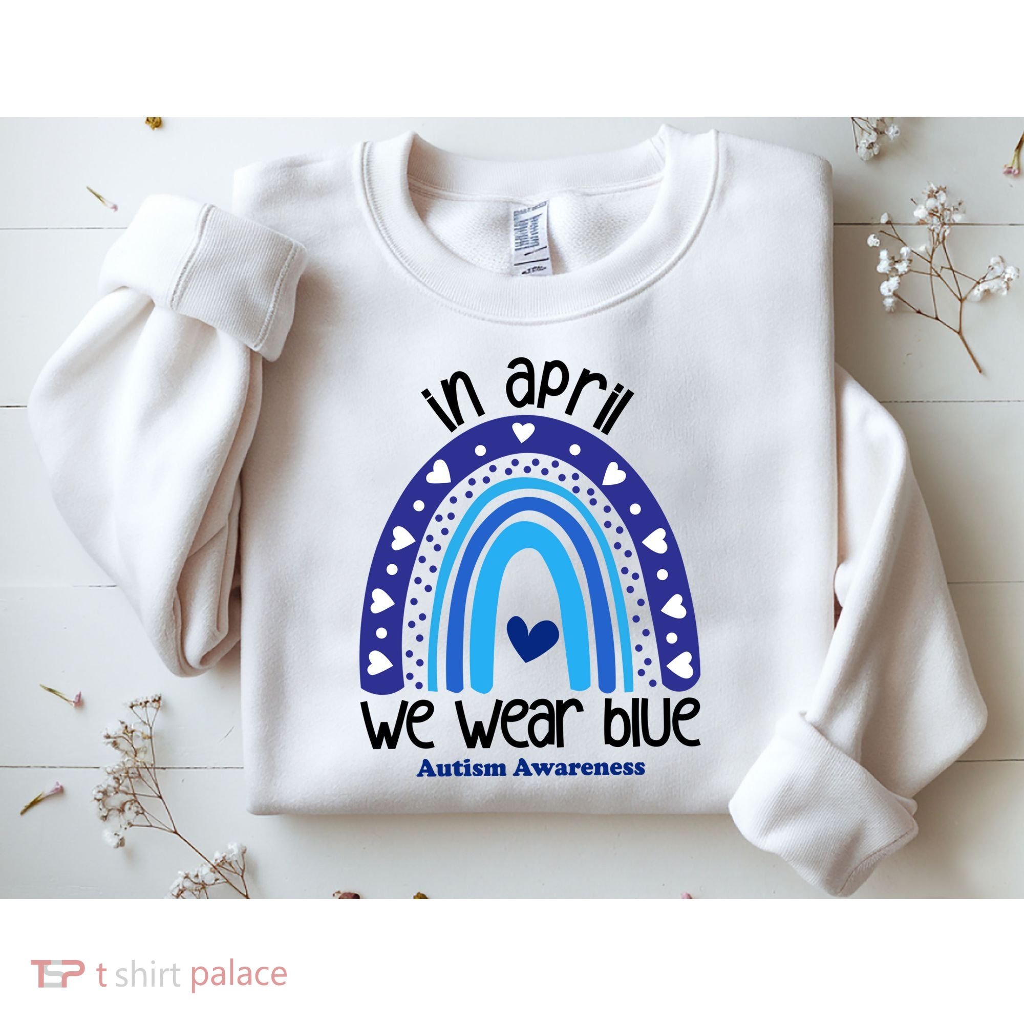 In April We Wear Blue Autism Awareness Sweatshirt
