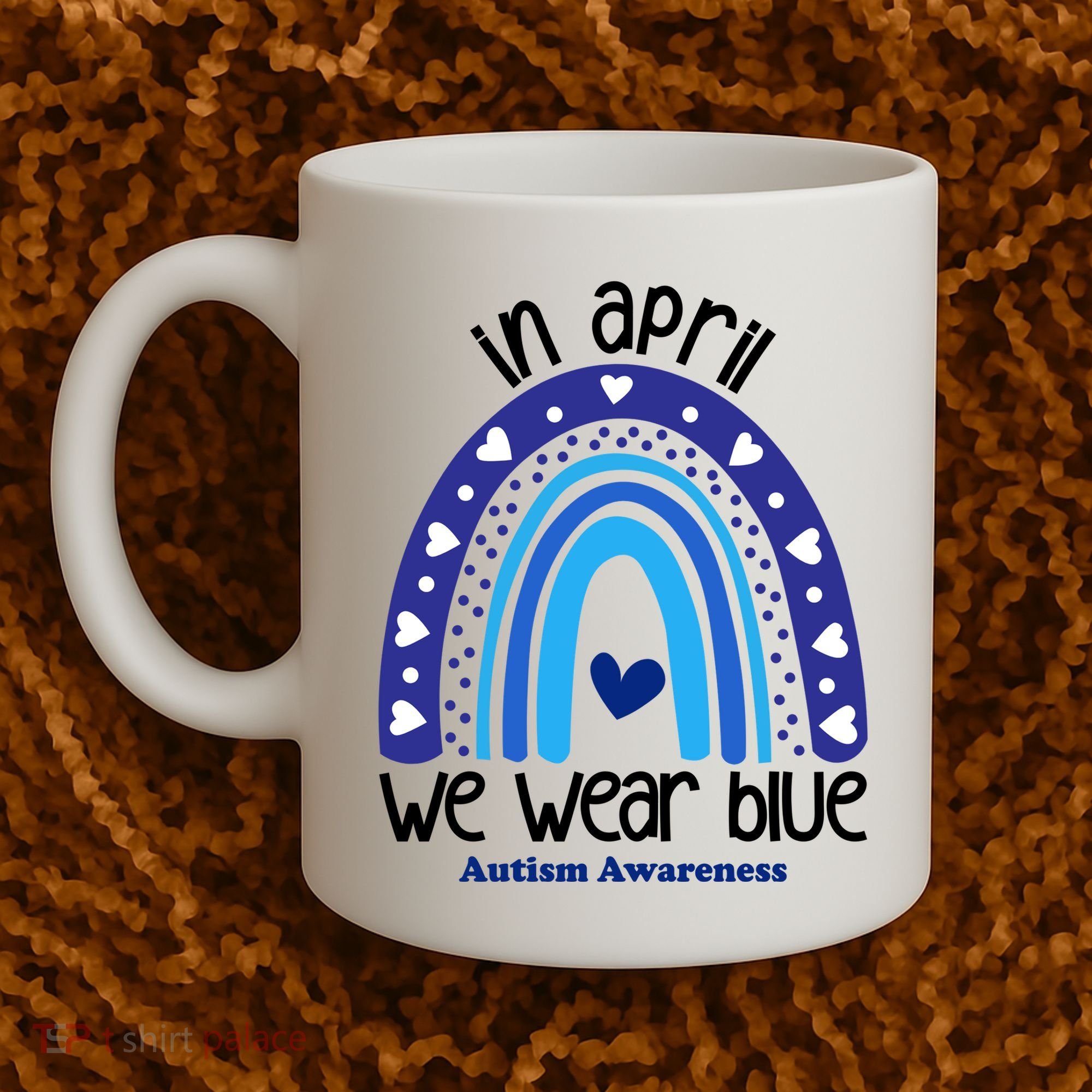 In April We Wear Blue Autism Awareness Coffee Mug