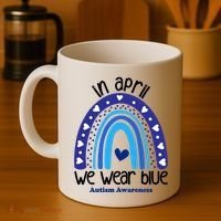 In April We Wear Blue Autism Awareness Coffee Mug thumb 4