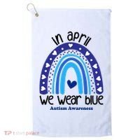 In April We Wear Blue Autism Awareness Golf Towel thumb 0
