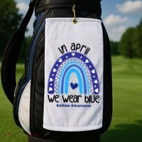 In April We Wear Blue Autism Awareness Golf Towel thumb 2