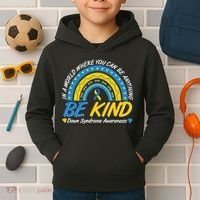 In A World Where You Can Be Anything Be Kind Down Syndrome Awareness Blue Yellow Kids Hoodie thumb 2