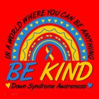 In A World Where You Can Be Anything Be Kind Down Syndrome Awareness Blue Yellow Santa Hat thumb 1