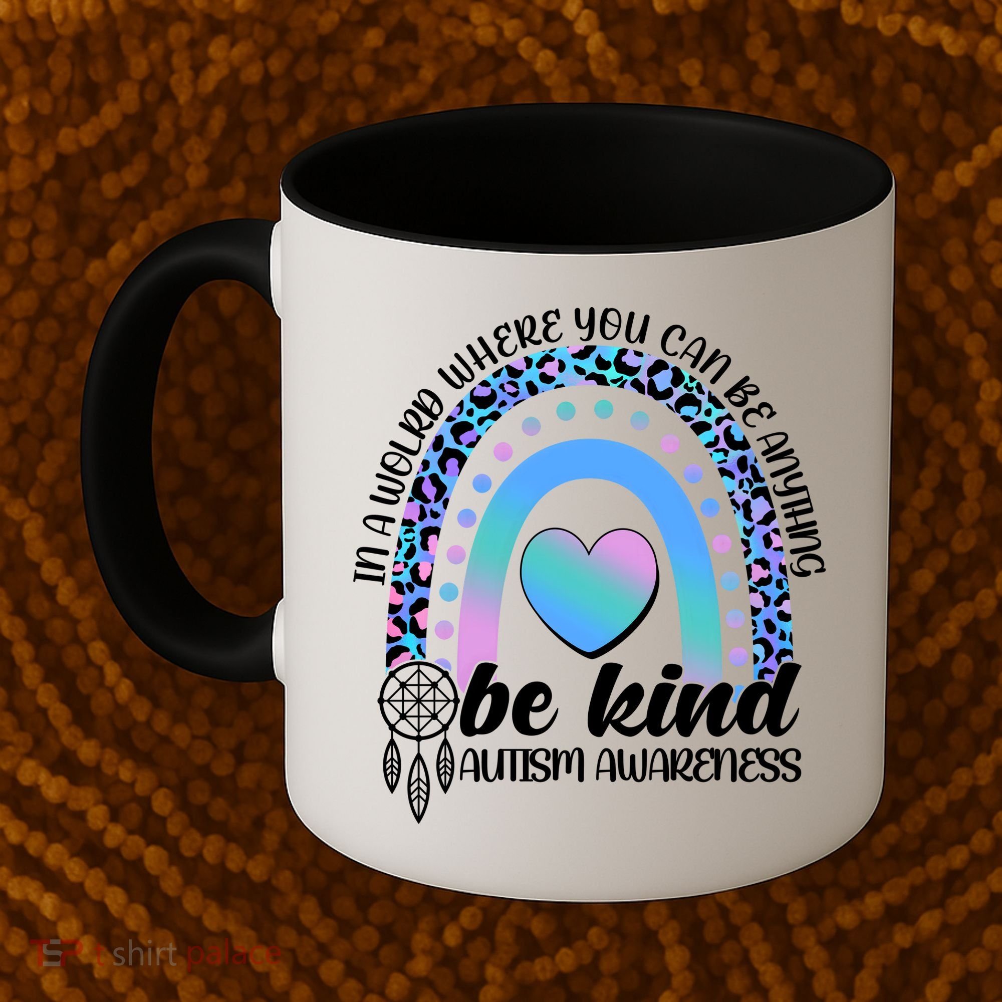 In A World Where You Can Be Anything Be Kind Autism Awareness Coffee Mug