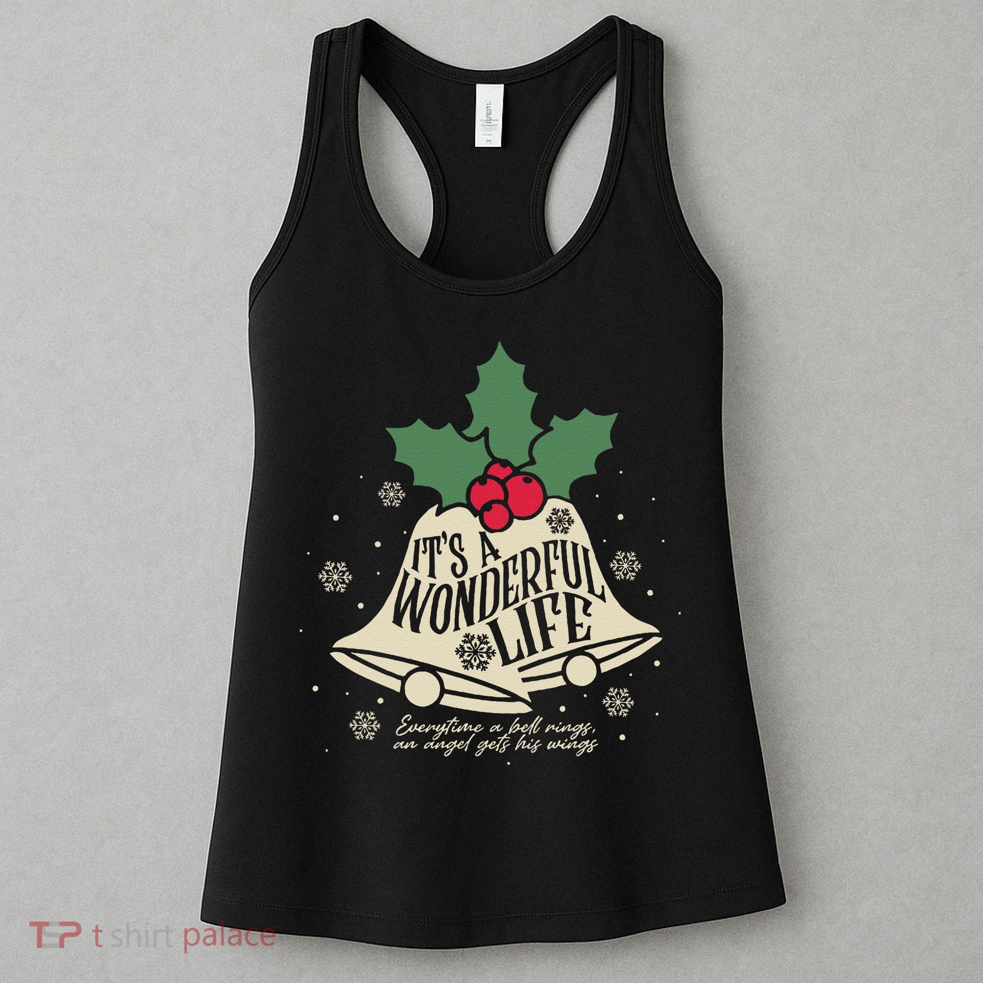 ItS A Wonderful Life Everytime A Bell Rings Christmas Movie Gift Women's Tank Top