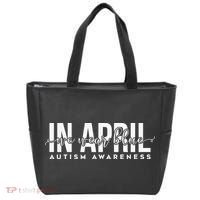 In April We Wear Blue Autism Awareness Tote Bag thumb 0