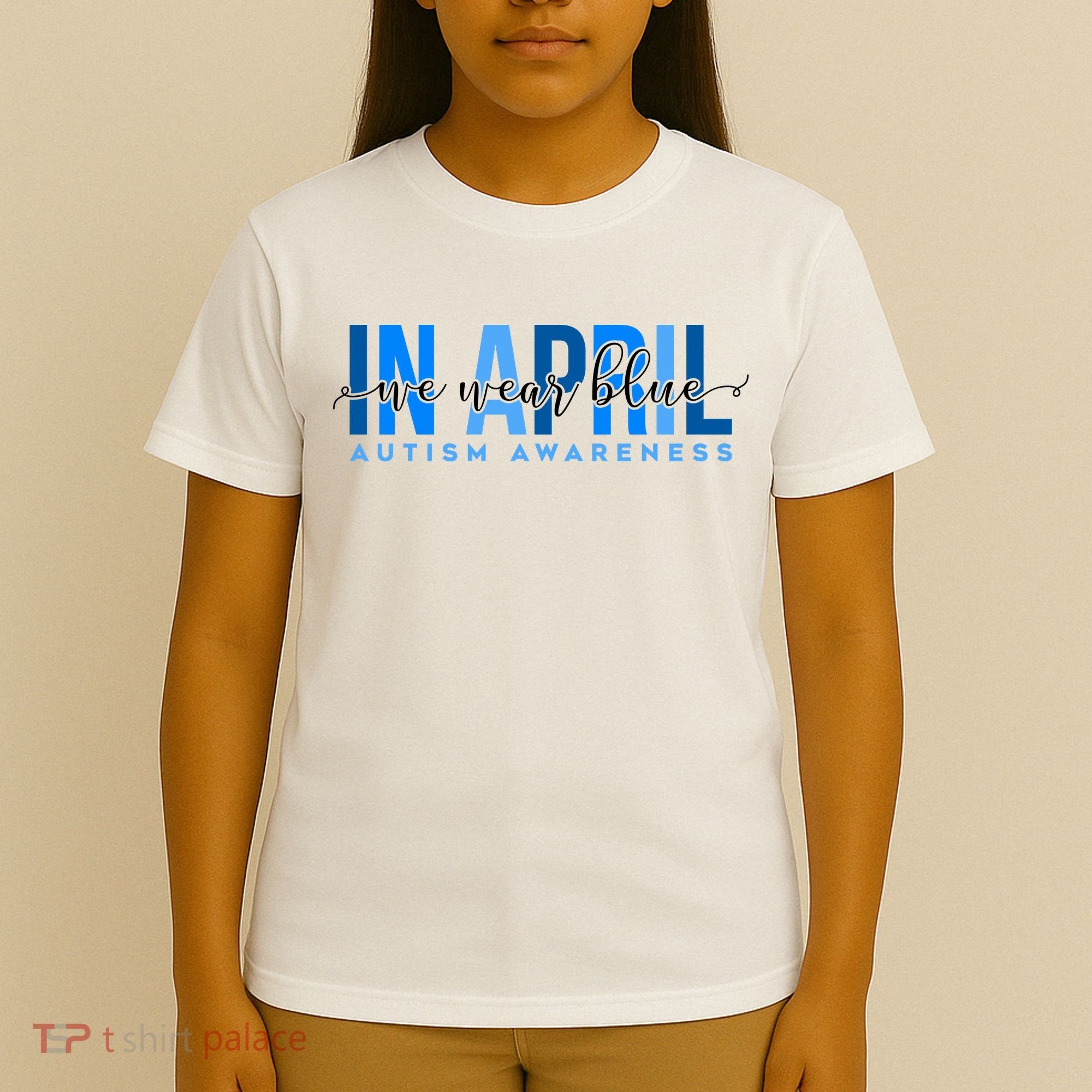 In April We Wear Blue Autism Awareness T-Shirt