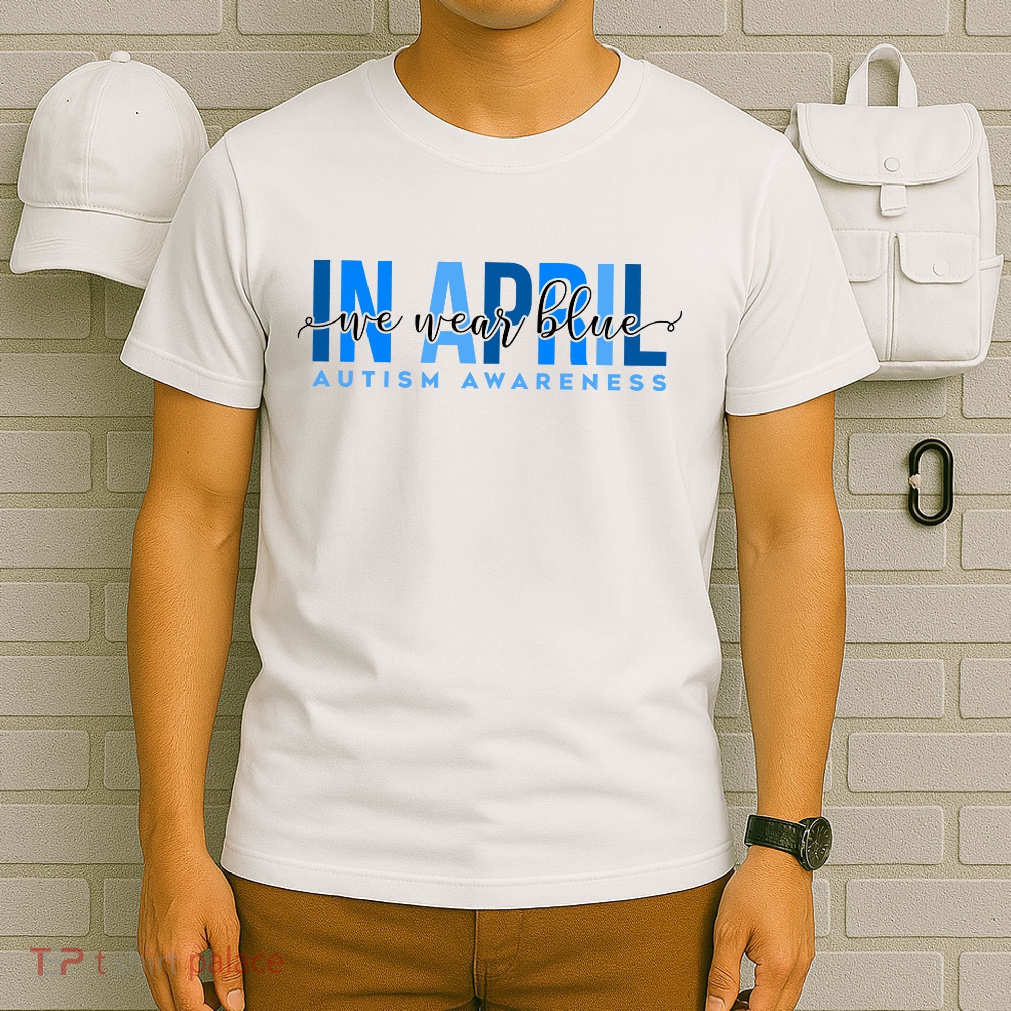 In April We Wear Blue Autism Awareness T-Shirt