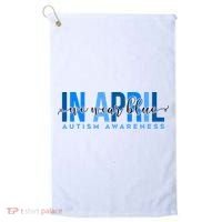 In April We Wear Blue Autism Awareness Golf Towel thumb 0
