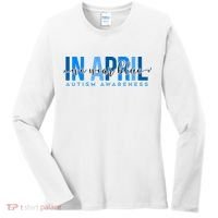 In April We Wear Blue Autism Awareness Women's Long Sleeve Shirt thumb 0