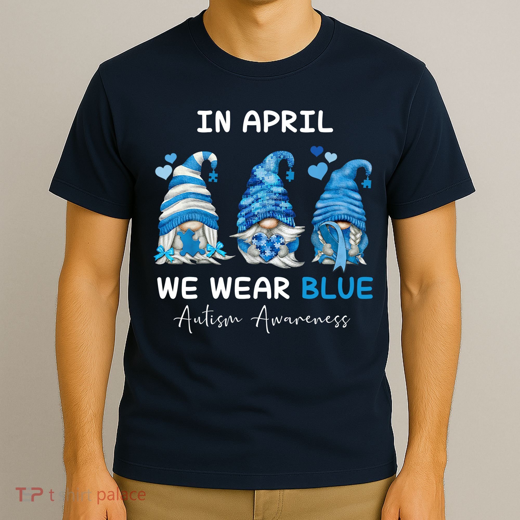 In April We Wear Blue Autism Awareness With Gnome T-Shirt