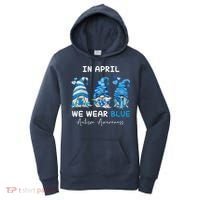 In April We Wear Blue Autism Awareness With Gnome Women's Hoodie thumb 0