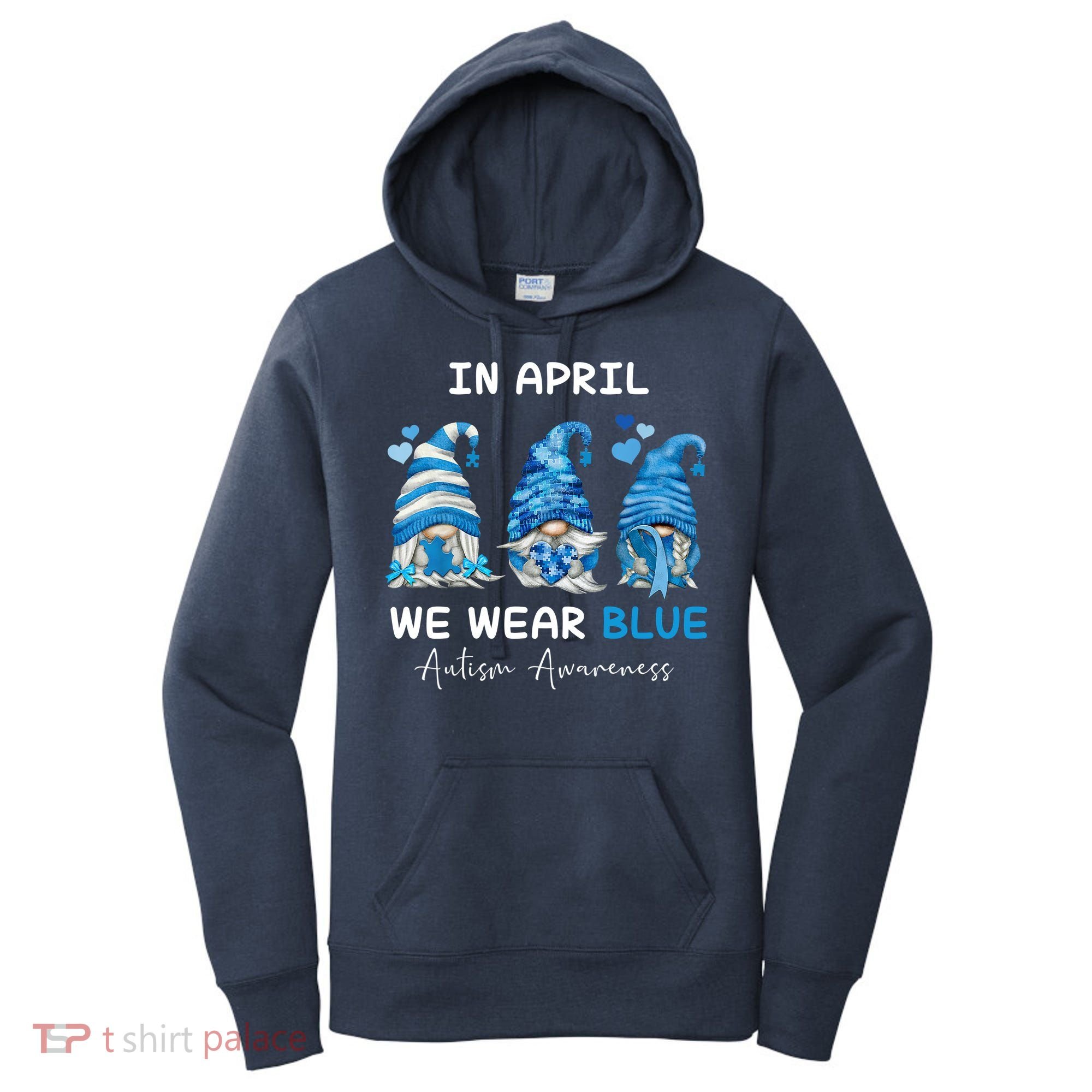 In April We Wear Blue Autism Awareness With Gnome Women's Hoodie