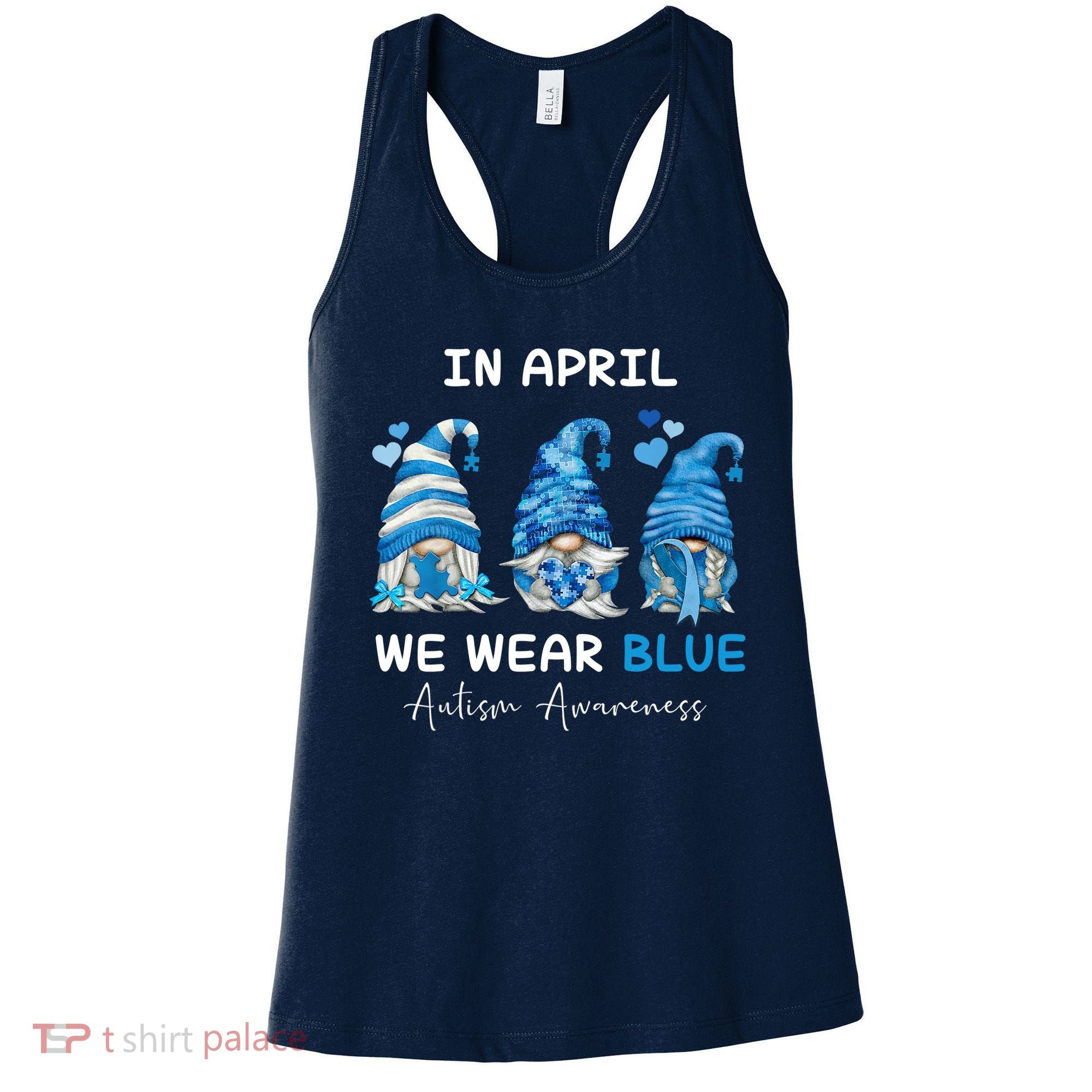 In April We Wear Blue Autism Awareness With Gnome Women's Tank Top