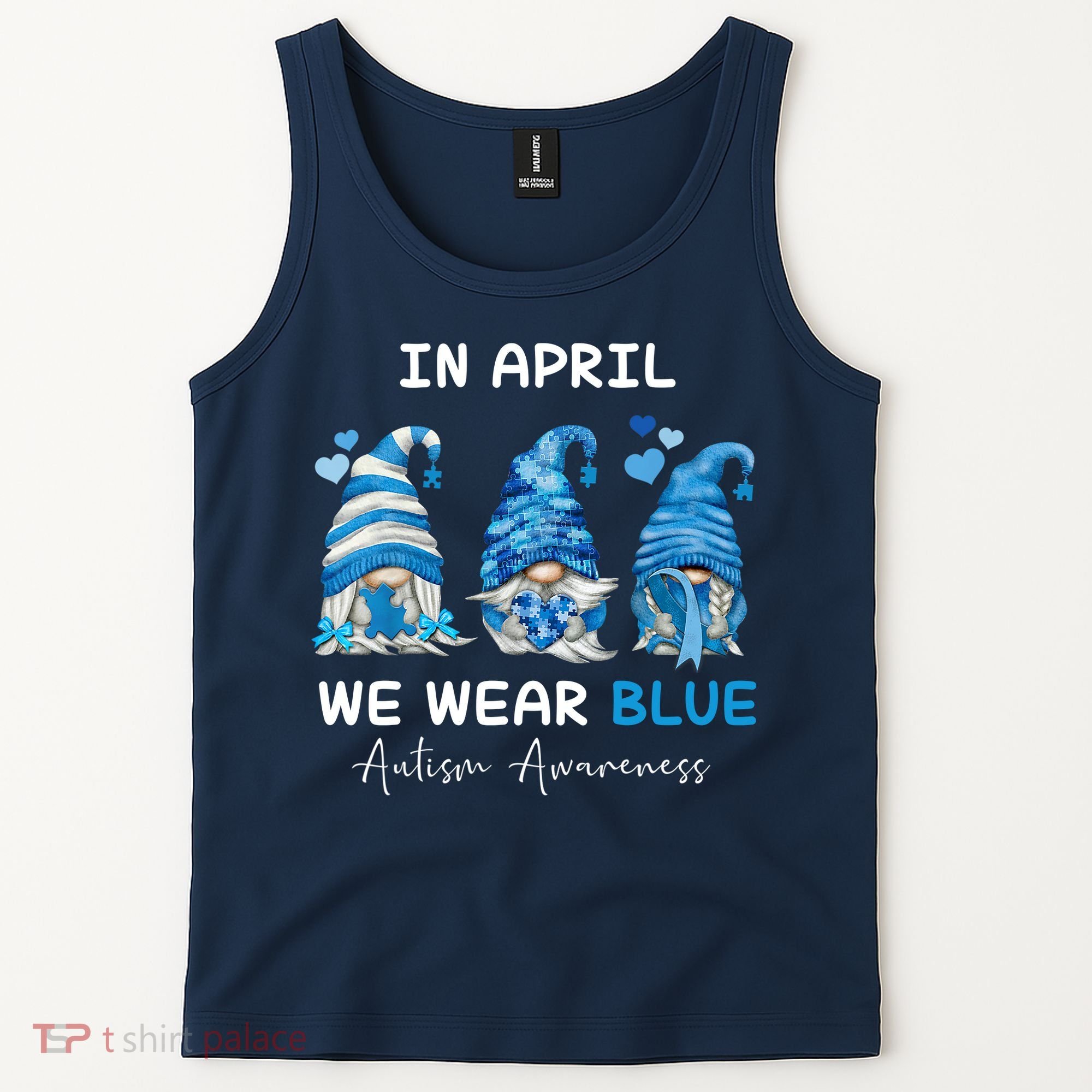 In April We Wear Blue Autism Awareness With Gnome Tank Top