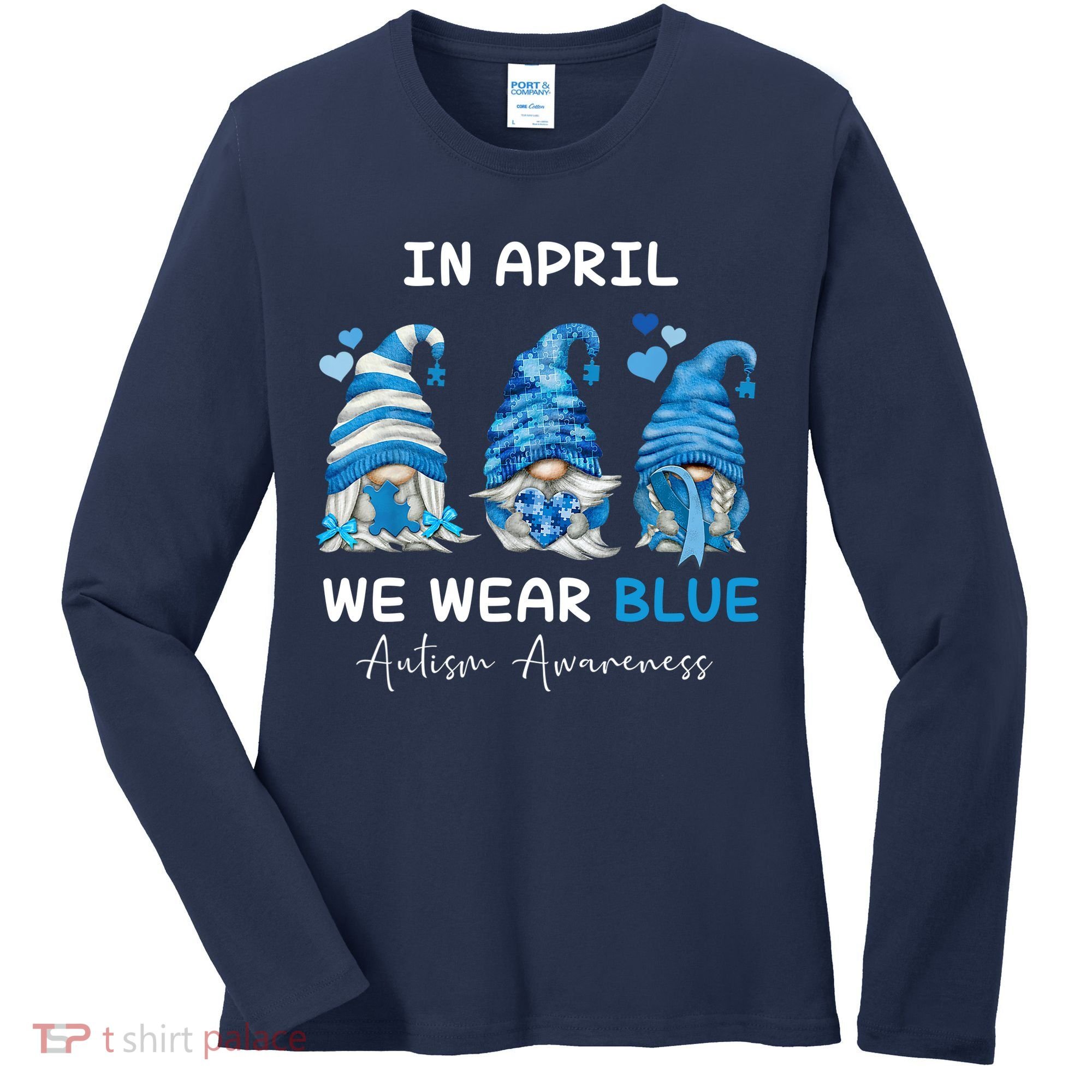 In April We Wear Blue Autism Awareness With Gnome Women's Long Sleeve Shirt