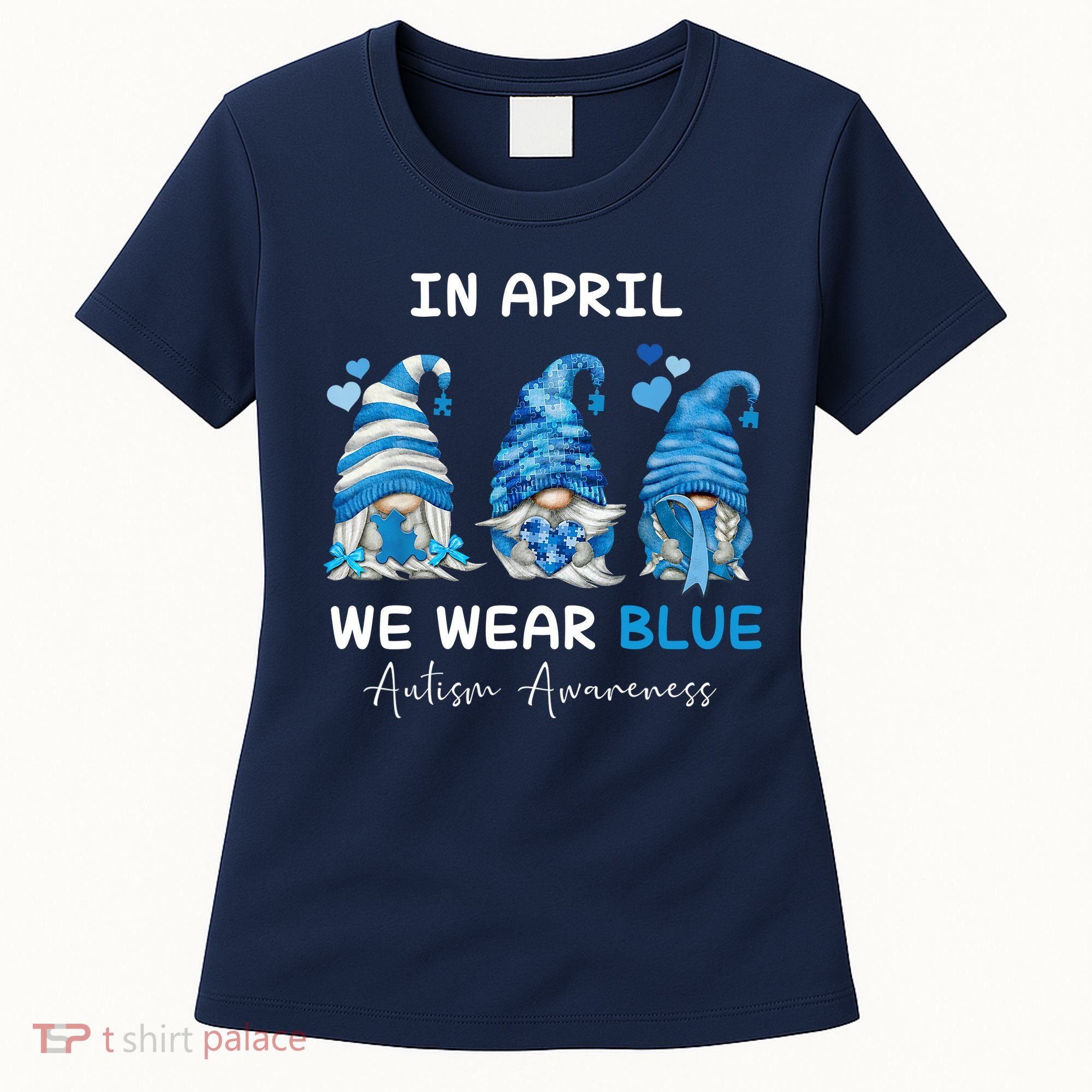 In April We Wear Blue Autism Awareness With Gnome Women's T-Shirt