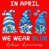In April We Wear Blue Autism Awareness With Gnome Santa Hat thumb 1