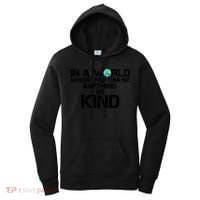 In A World Where You Can Be Anything Be Kind Women's Hoodie thumb 0