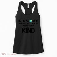 In A World Where You Can Be Anything Be Kind Women's Tank Top thumb 0