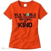 In A World Where You Can Be Anything Be Kind Women's T-Shirt thumb 0