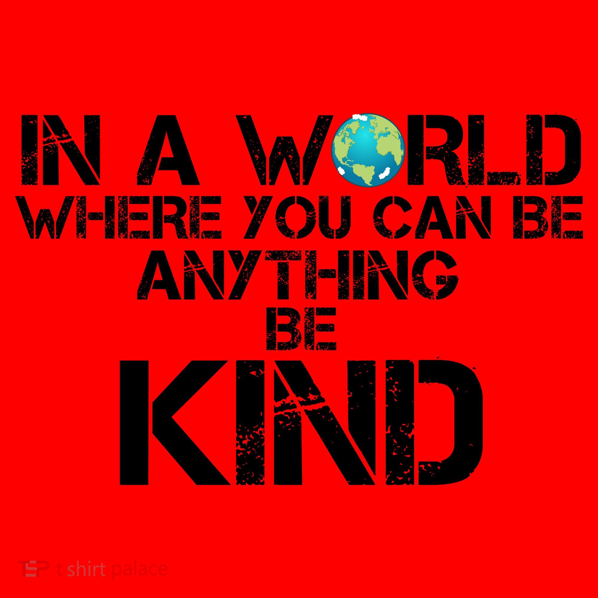 In A World Where You Can Be Anything Be Kind Santa Hat