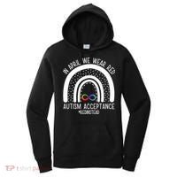 In April We Wear Red Autism Acceptance Red Instead Rainbow Women's Hoodie thumb 0