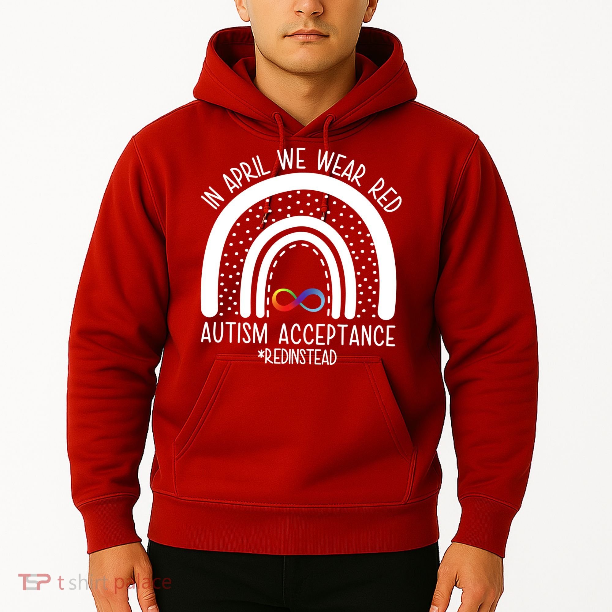In April We Wear Red Autism Acceptance Red Instead Rainbow Hoodie