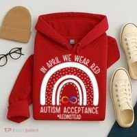 In April We Wear Red Autism Acceptance Red Instead Rainbow Hoodie thumb 4