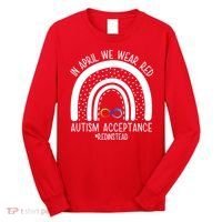 In April We Wear Red Autism Acceptance Red Instead Rainbow Long Sleeve Shirt thumb 0