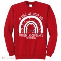 In April We Wear Red Autism Acceptance Red Instead Rainbow Sweatshirt thumb 0