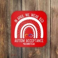 In April We Wear Red Autism Acceptance Red Instead Rainbow Coaster thumb 0