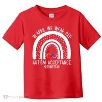 In April We Wear Red Autism Acceptance Red Instead Rainbow Toddler T-Shirt thumb 0