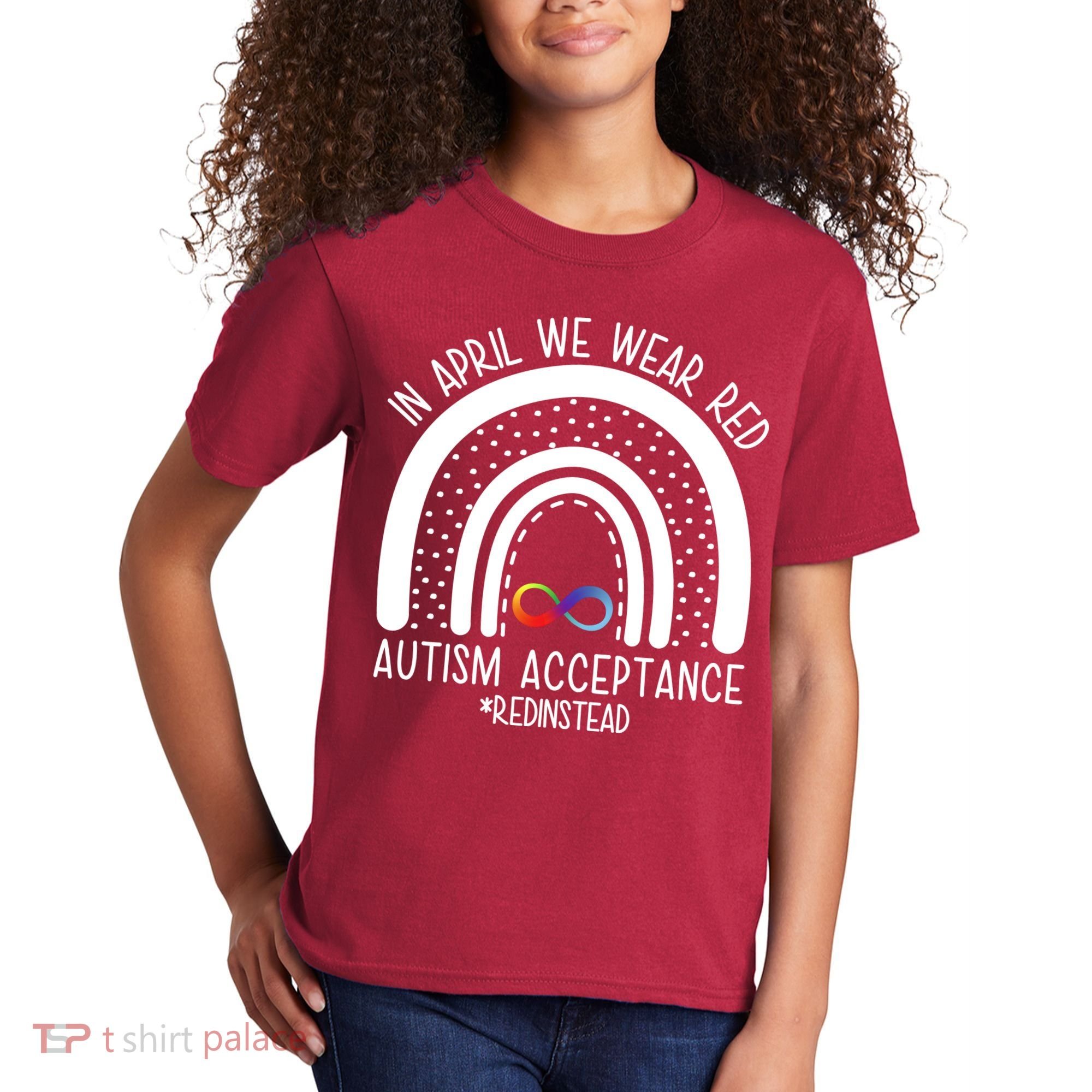 In April We Wear Red Autism Acceptance Red Instead Rainbow Kids T-Shirt