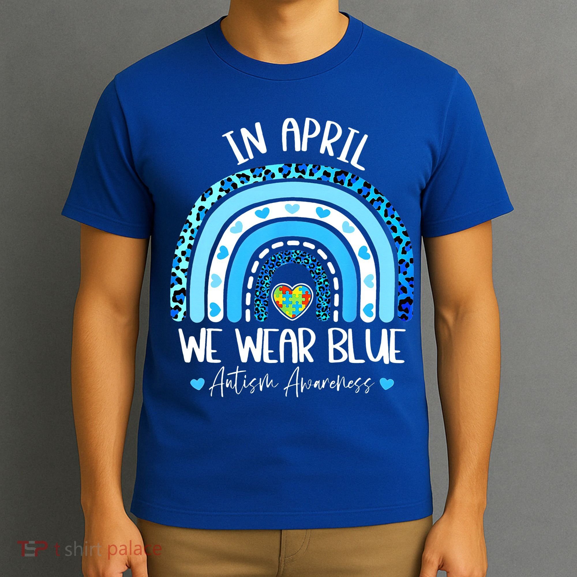 In April We Wear Blues Autism Awareness Month T-Shirt