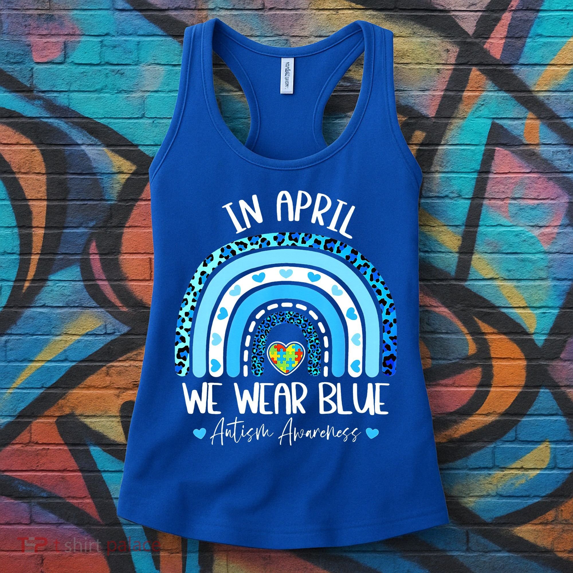In April We Wear Blues Autism Awareness Month Women's Tank Top