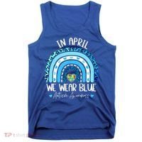 In April We Wear Blues Autism Awareness Month Tank Top thumb 0