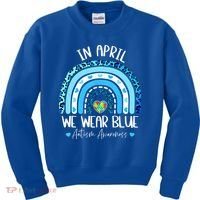In April We Wear Blues Autism Awareness Month Kids Sweatshirt thumb 0