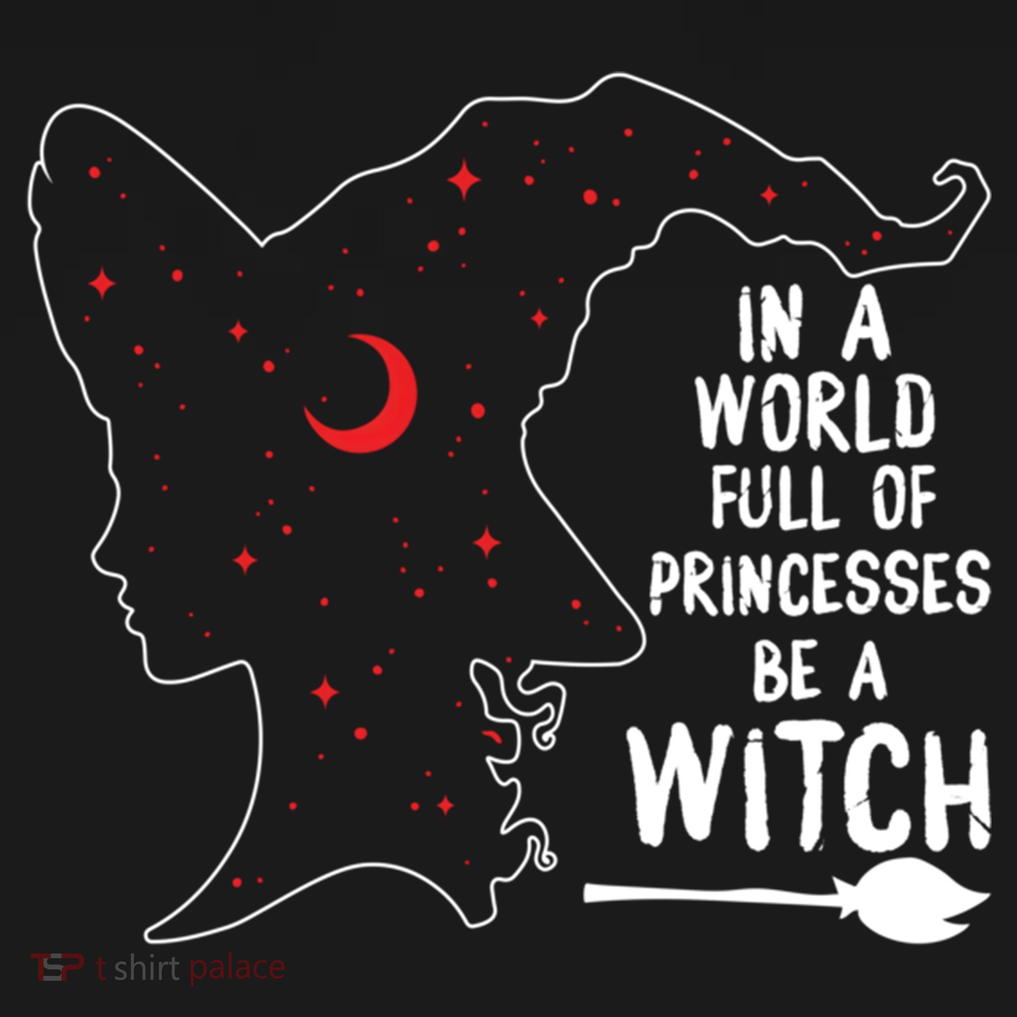In A World Full Of Princesses Be A Witch Halloween Season Gift Women's Hoodie